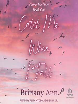 cover image of Catch Me When I Fall